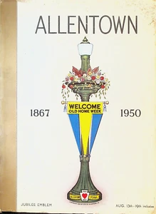 Allentown Pennsylvania 1950 Old Home Week Program Jubilee Emblem - Picture 1 of 5