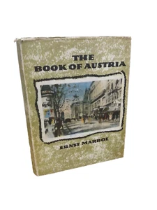 The Book of Austria by ERNST MARBOE Hardback illustrated culture 1948 - Picture 1 of 13