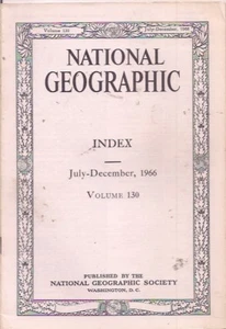 national geographic-JULY-DEC 1966-INDEX-VOLUME 130. - Bild 1 von 1
