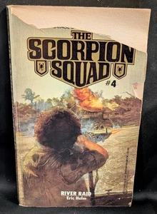 The Scorpion Squad #4 River Raid by Eric Helm 1st Prt. August.1985 PB GOOD - Picture 1 of 5
