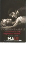 DISPARITION A DALLAS - CHARLAINE HARRIS - Foto 1 di 2