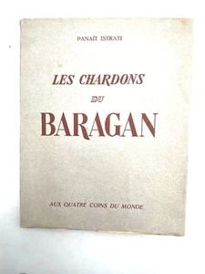 Panait Istrati - Les chardons du Baragan - 1947 - Imagen 1 de 6