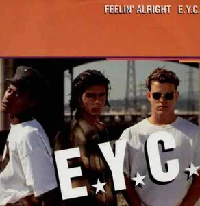 E.Y.C. Feelin Alright Vinyl Single 12inch MCA Records - Bild 1 von 1