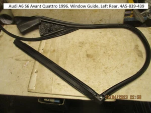 Audi A6 S6 Avant Quattro 1996. Window Guide, Left Rear. 4A5-839-439 - Picture 1 of 5
