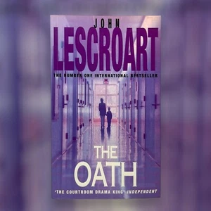 The Oath by John T. Lescroart (Paperback, 2002) Thriller Mystery Legal Drama - Picture 1 of 6