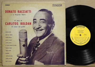 DONATO RACCIATTI CARLOS ROLDAN 25 Años Rare Tango 1st Pressing Sondor 1962 LP ♫♫ - Image 1 of 4