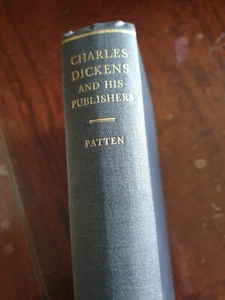 Charles Dickens and His Publishers Robert L. Patten 1st Edition 1978 Hardcover - Picture 1 of 8