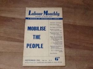 1941- LABOUR MONTHLY- MOBILISE THE PEOPLE VINTAGE MAGAZINE- FREEPOST UK - Bild 1 von 10