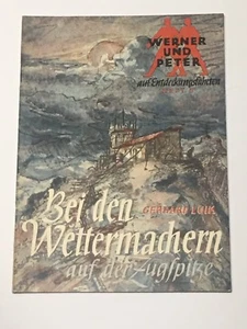 Werner und Peter auf Entdeckungsfahrten Heft 5 bei den Wettermachern Zugspitze - Bild 1 von 8