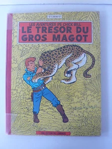 CHICK BILL LE TRÉSOR DU GROS MAGOT TIBET RÉED 62 ED. LOMBARD-DARGAUD BON ÉTAT - Imagen 1 de 12