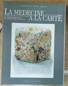 La Médecine à la Carte Yvette & Yvon ISRAEL éd de la Buffa 1989 - Bild 1 von 12