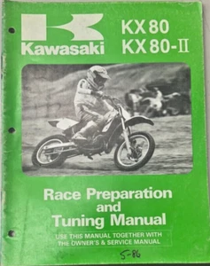 Kawasaki KX 80 & KX 80-II race preparation and tuning manual - Bild 1 von 1