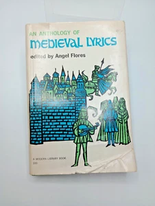 An Anthology Of Medieval Lyrics by Angel Flores (1962) HCDJ - Modern Library 330 - Picture 1 of 9