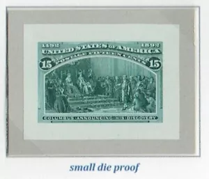 US 1893 COLUMBIAN ISSUE 15C ROOSEVELT SMALL DIE PROOF #238P2 VF RARE - Picture 1 of 1