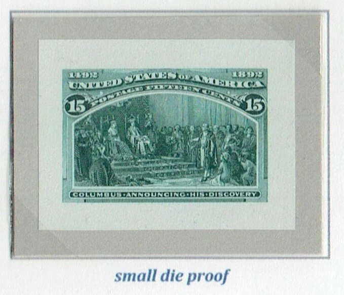 US 1893 COLUMBIAN ISSUE 15C ROOSEVELT SMALL DIE PROOF #238P2 VF RARE - Image 1 of 1