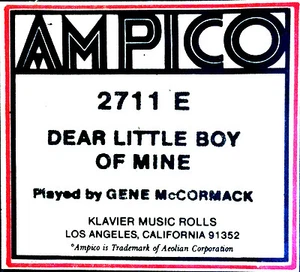 Ampico DEAR LITTLE BOY OF MINE 2711-E Gene McCormack Player Piano Roll - Picture 1 of 1