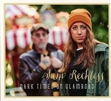 Dark Times on Glamroad von Sam Reckless | CD | Zustand sehr gut - Bild 1 von 2