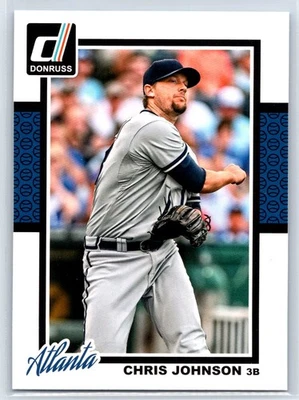 2014 Donruss Chris Johnson Atlanta Braves #58 - Image 1 of 2