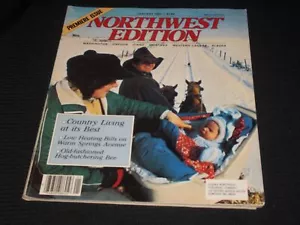 1984 JANUARY NORTHWEST EDITION MAGAZINE - COUNTRY LIVING - PREMIER ISSUE - E 340 - Picture 1 of 2