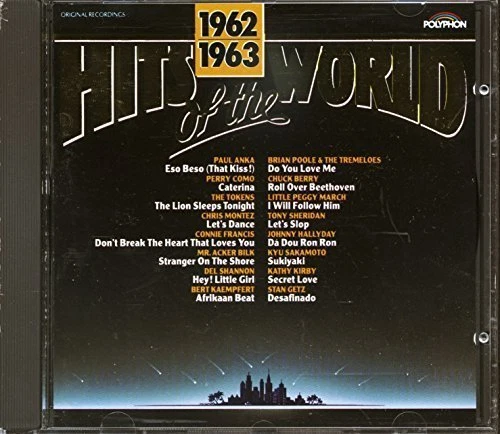 Hits of the World 1962/63 Paul Anka, Perry Como, Del Shannon, Chris Monte.. [CD] - Bild 1 von 1