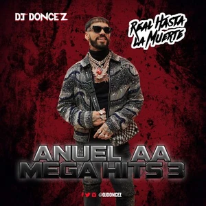 DJ DonCez - Anuel AA Mega Hits 3 - Picture 1 of 2