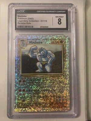 2002 POKEMON LEGENDARY COLLECTION 15/110 MACHAMP-REVERSE FOIL CGC PSA 8 - Image 1 of 2
