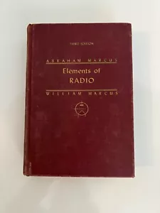 Elements Of Radio Third Edition Second Printing 1954 Abraham and William Marcus - Picture 1 of 7