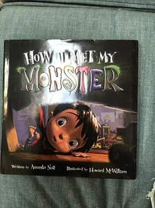 I Need My Monster Ser.: How I Met My Monster by Amanda Noll (2019, Hardcover) - Picture 1 of 2
