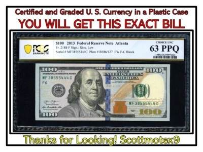 $100 2013 PCGS 'CHOICE UNC 63 PPQ'🔥Fr. 2188-F⭐️ Federal Reserve Note🤩ATLANTA - Image 1 of 4