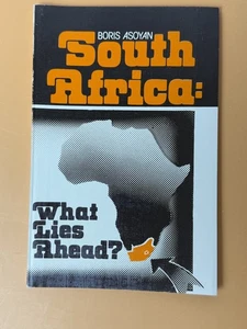South Africa: What Lies Ahead by Boris Asoyan 1989 - Bild 1 von 5