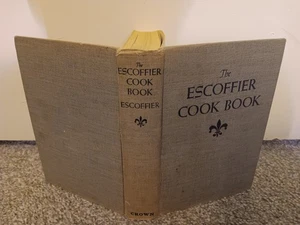 The Escoffier Cook Book Vtg Crown Pub. 1945 Hard Cover 10th Printing - Picture 1 of 3