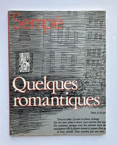 SEMPé " Quelques romantiques " aux Edit° Denoël, 1986 - Picture 1 of 1