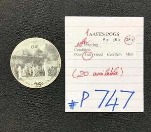 AAFES POGS, 10ª Serie/Impresión, 1 POG, Juego de 25¢, #P747, JUSTO - Imagen 1 de 2