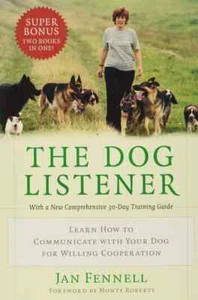 The Dog Listener: Learn How to Communicate with Your Dog-Jan Fennell FREE SHIP - Picture 1 of 1