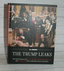 The Trump Leaks : The Onion Exposes the Top Secret Memos, Emails, Doodles ... - Picture 1 of 8