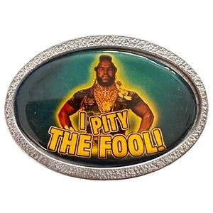 MR. T. Vintage "I Pity The Fool" Metall Gürtelschnalle 3"x 2" - Bild 1 von 2