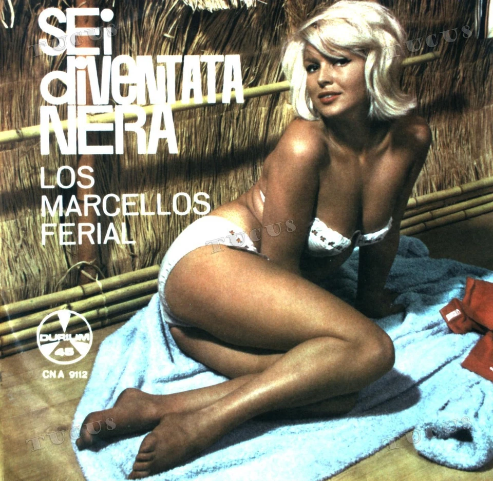 Los Marcellos Ferial - Sei Diventata Nera 7in (VG/VG) .* - Image 1 of 1