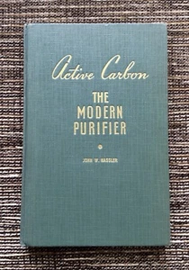 RARE VINTAGE 1941 Active Carbon: The Modern Purifier by John W. Hassler - Picture 1 of 9
