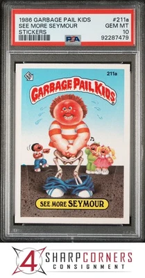 1986 GARBAGE PAIL KIDS STICKERS #211a SEE MORE SEYMOUR SERIES 6 PSA 10 - Image 1 of 3