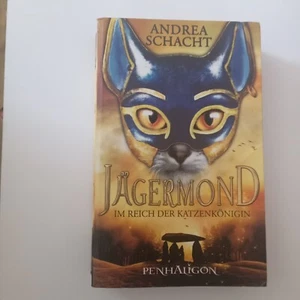 Jägermond im Reich der Katzenkönigin Andrea Schacht PENHALIGON, gut(2) - Bild 1 von 2