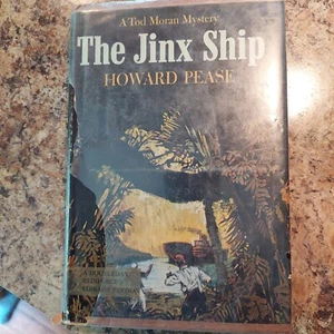 THE JINX SHIP - Howard Pease -A TOD MORAN MYSTERY 1929 HC/DJ Ex Library - Picture 1 of 7