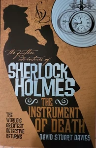 The Further Adventures of Sherlock Holmes: the Instrument of Death. New. - Bild 1 von 2