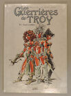 Guerrieres de Troy 1 Dany Arleston Angouleme 2010 NB Grand Format ed Soleil Neuf