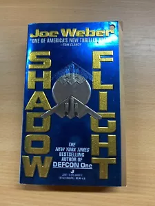 1991 JOE WEBER "SHADOW FLIGHT" MILITARY FICTION USA PAPERBACK BOOK (P3) - Picture 1 of 10