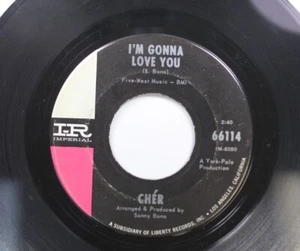Rock 45 Cher - I'M Gonna Love You / All I Really Want To Do On Imperial Records - Picture 1 of 2