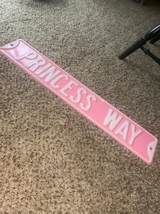 PRINCESS WAY HEAVY METAL PINK ROAD STREET HIGHWAY SIGN NE 6”x32” - Picture 1 of 2