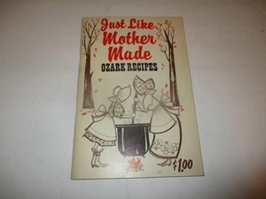 Genau wie Mutter gemacht, Ozark Rezepte Kochbuch von Louise Henderson (4. Druck) - Bild 1 von 3