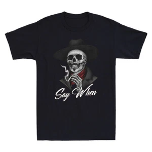 Say When Doc Holiday Skull Skeleton Waiting To Death Funny Vintage Men's T-Shirt - Picture 1 of 8