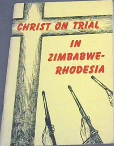 Otto, Miss  Ingrid .. Christ  On  Trial  In  Zimbabwe-Rhodesia - Imagen 1 de 1