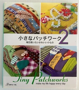Tiny Patchworks: Make My Life Happy Every Day - N. Seto (Paperback, Japanese,) - Bild 1 von 11